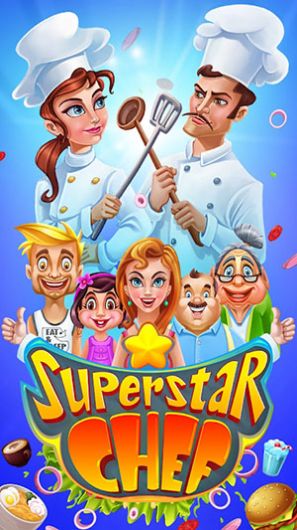 超级明星厨师游戏安卓最新版[图1]